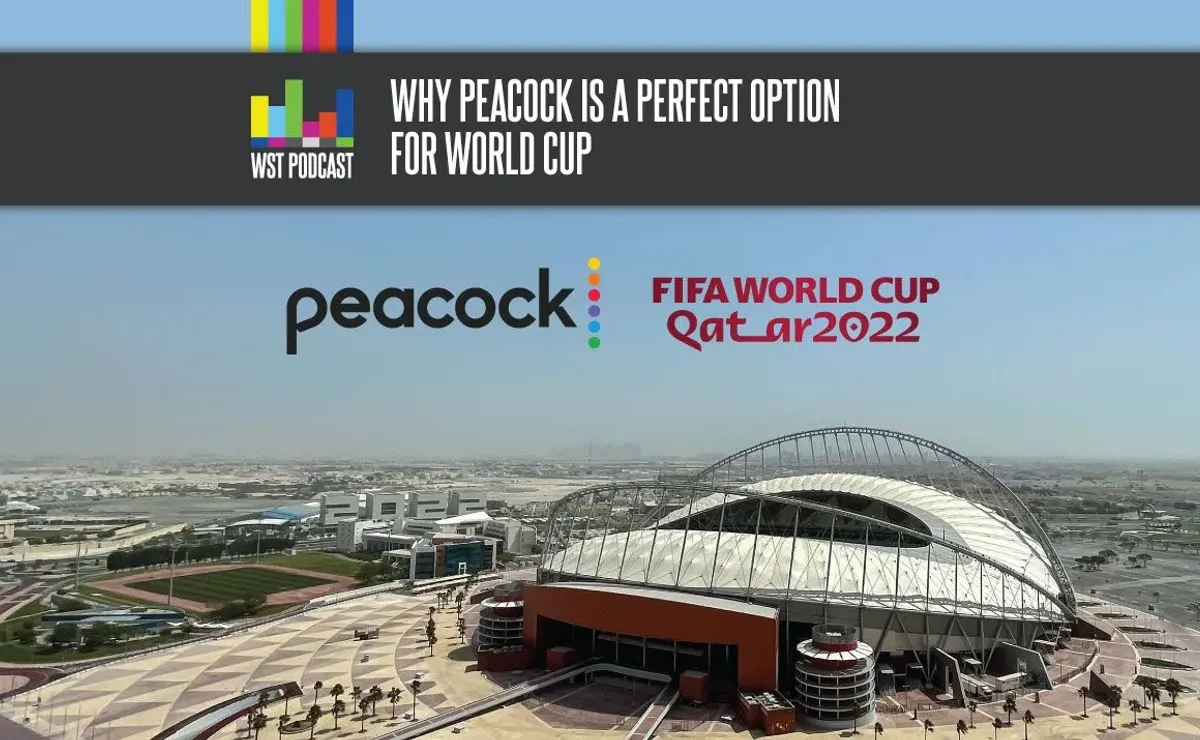 Peacock이 월드컵 관람에 적합한 이유